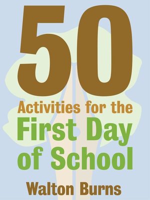 cover image of 50 Activities for the First Day of School